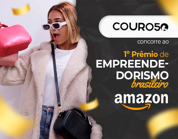 COURO50 concorre ao 1º Prêmio de Empreendedorismo Brasileiro Amazon!